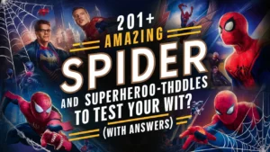 Amazing Spider and Superhero-Themed Riddles to Test Your Wit