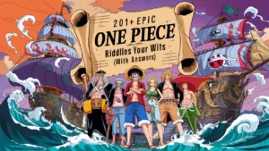 Epic One Piece Riddles to Test Your Wits