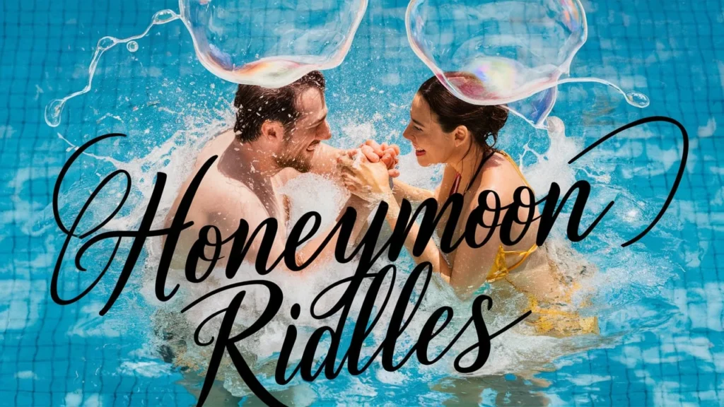 Honeymoon Riddles